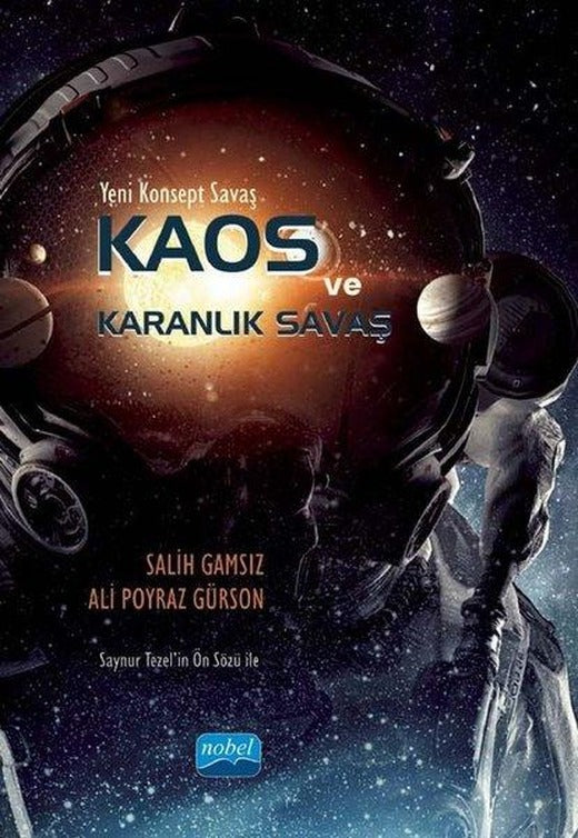 Yeni Konsept Savaş - Kaos ve Karanlık Savaş | Nobel Akademik Yayıncılık (İnce Kapak)