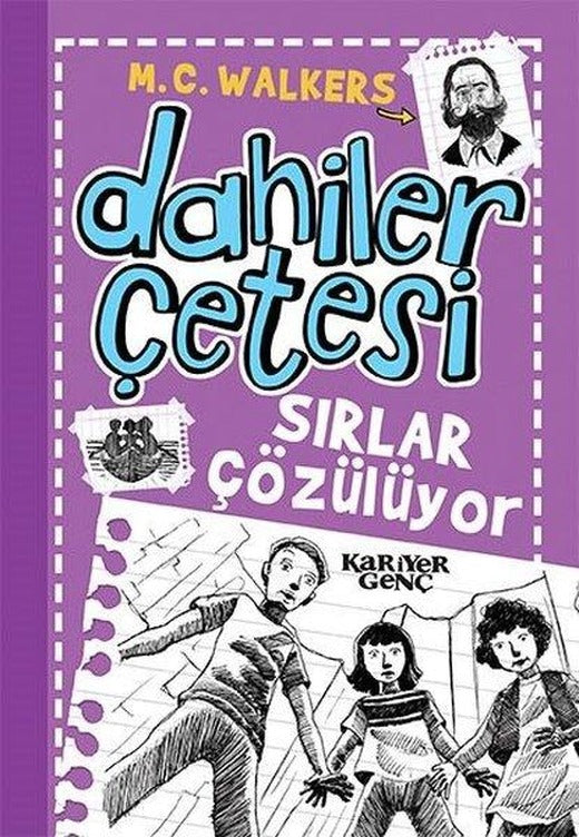 Sırlar Çözülüyor-Dahiler Çetesi | Kariyer Genç (İnce Kapak)