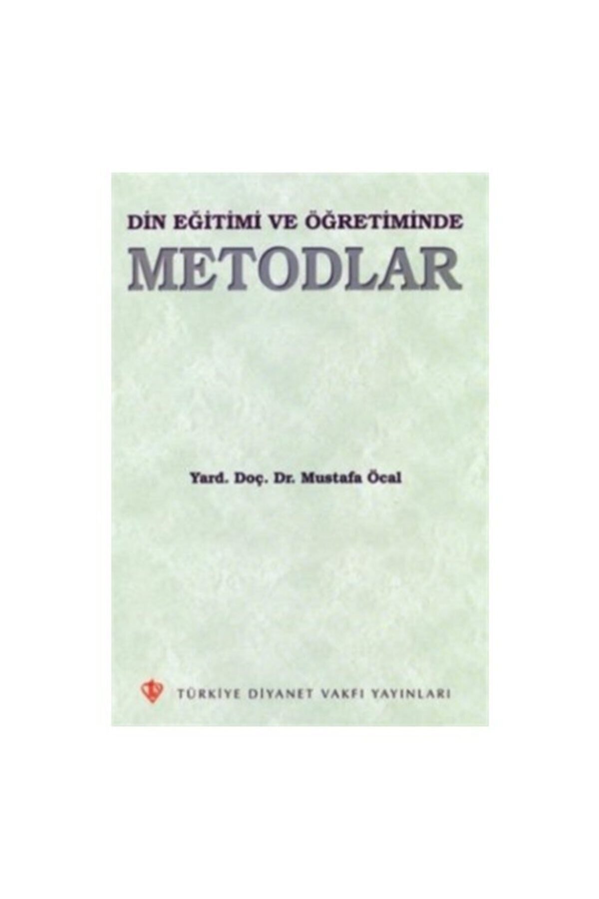 Din Eğitimi ve Öğretiminde Metodlar
