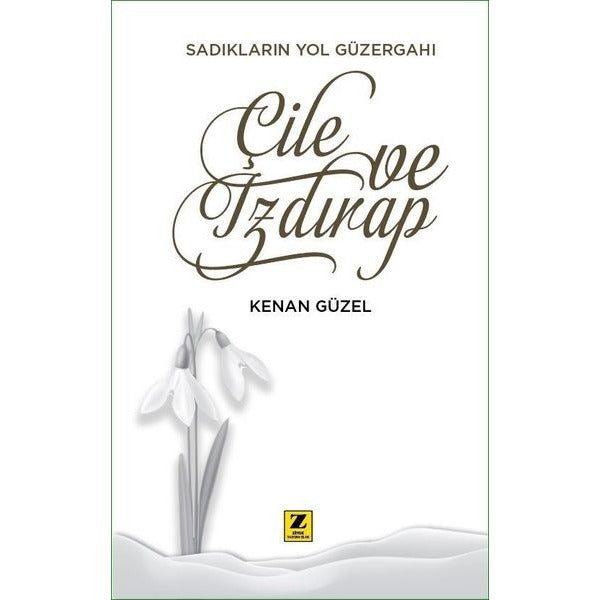Çile ve Izdırap