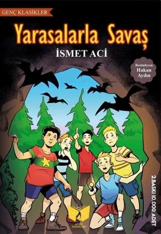 Yarasalarla Savaş | Ateş Yayınları (Ciltsiz)