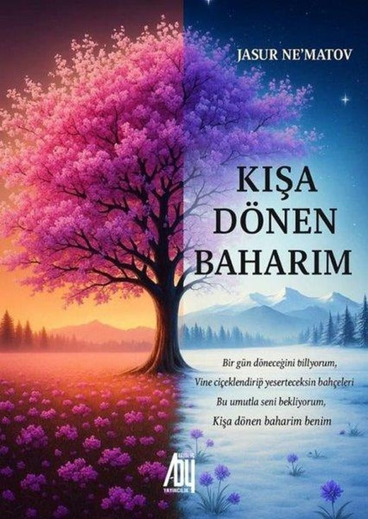 Kışa Dönen Baharım | Baygenç Yayıncılık (İnce Kapak)