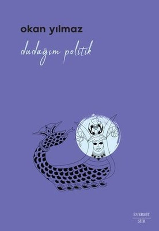 Dudağım Politik | Everest Yayınları