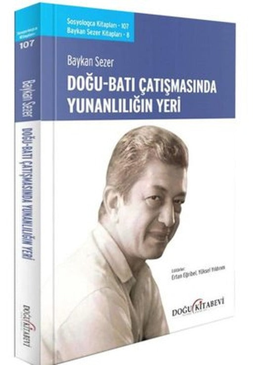 Doğu Batı Çatışmasında Yunanlılığın Yeri | Doğu Kitabevi