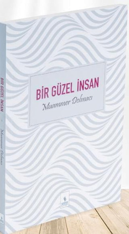 Bir Güzel İnsan