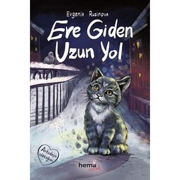 Eve Giden Uzun Yol | Hema Çocuk (İnce Kapak)