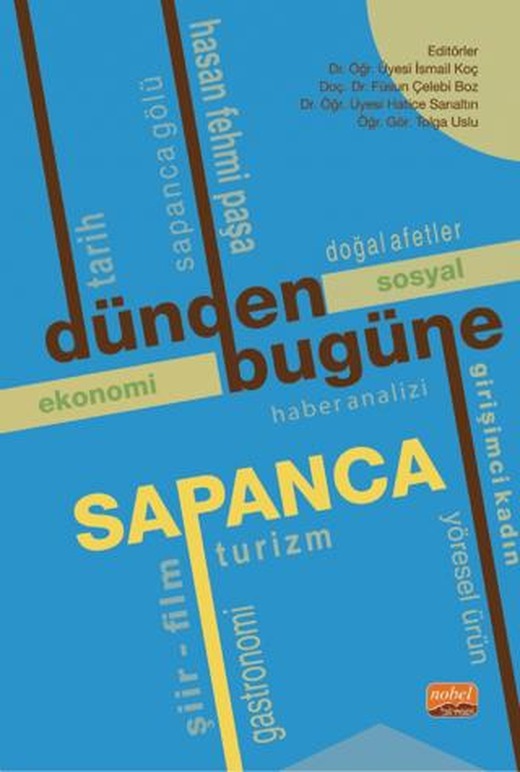 Dünden Bugüne Sapanca | Nobel Bilimsel Eserler (Ciltsiz)