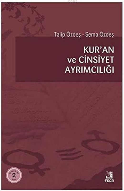 Kur’an ve Cinsiyet Ayrımcılığı | Fecr Yayınları (Ciltsiz)