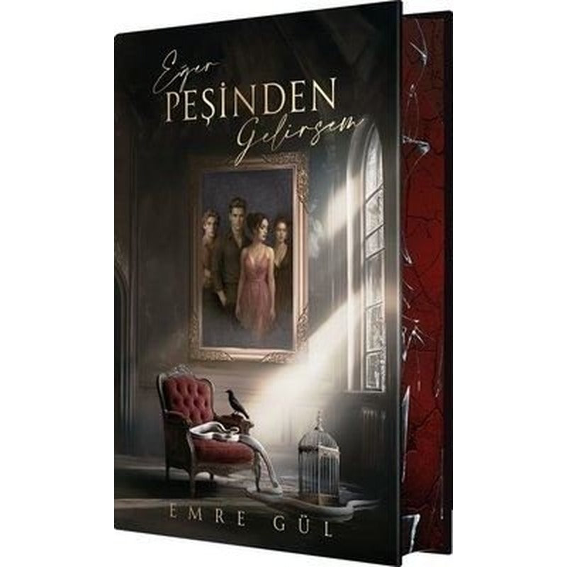 Eğer Peşinden Gelirsem 1 - Yan Boyamalı | Guardian Yayınları (Ciltli)