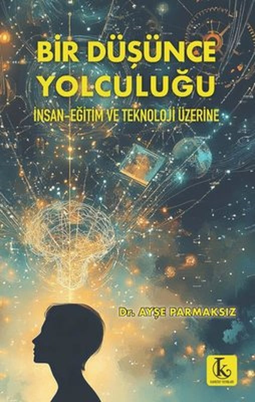 Bir Düşünce Yolculuğu | Kamutay Yayınları (İnce Kapak)