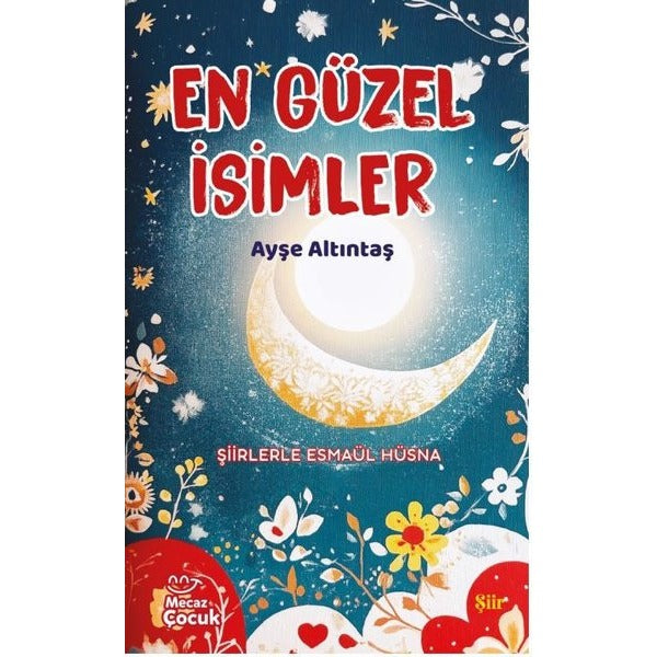 En Güzel İsimler