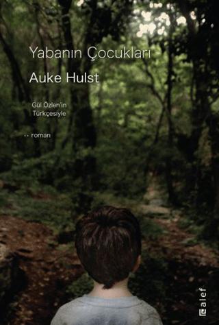 Yabanın Çocukları | Alef Yayınevi (Ciltsiz) - Resim 1