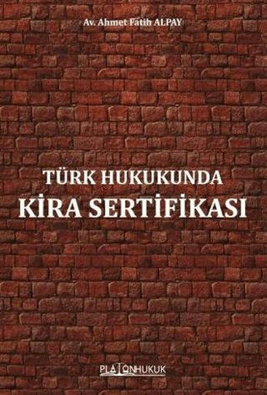 Türk Hukukunda Kira Sertifikası