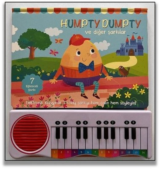 Humpty Dumpty ve Diğer Şarkılar - İlk Piyano Kitabım | Uçan Fil (Ciltli )