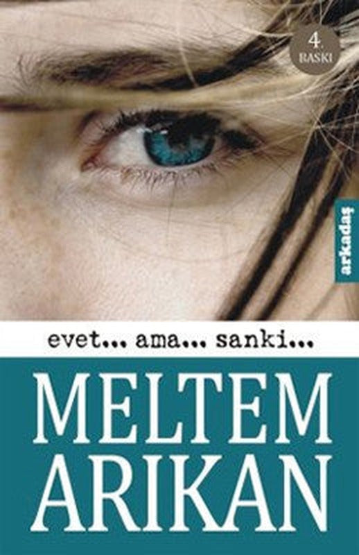 Evet... Ama... Sanki... | Arkadaş Yayıncılık