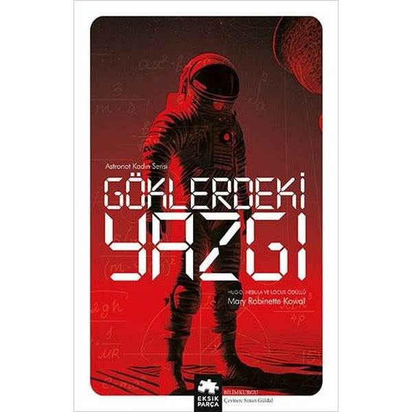 Göklerdeki Yazgı - Astronot Kadın Serisi | Eksik Parça