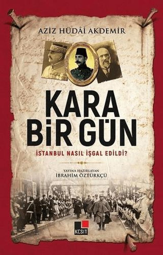 Kara Bir Gün | Kesit Yayınları (Ciltsiz)