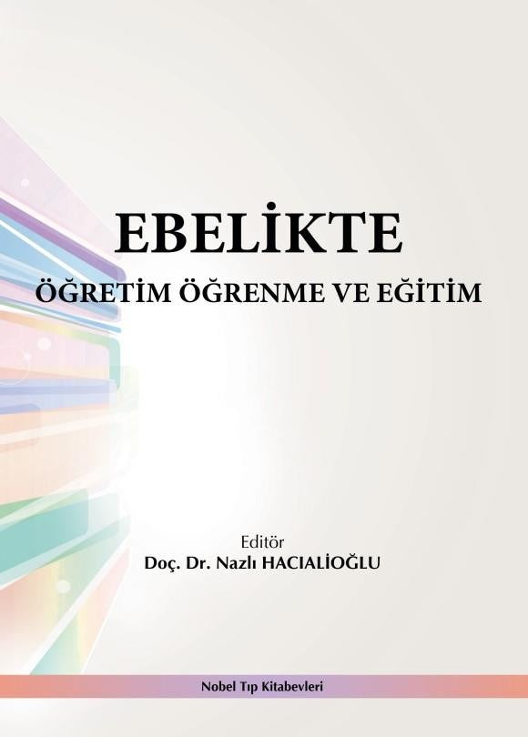 Ebelikte Öğretim Öğrenme ve Eğitim | Nobel Tıp Kitabevleri (İnce Kapak)