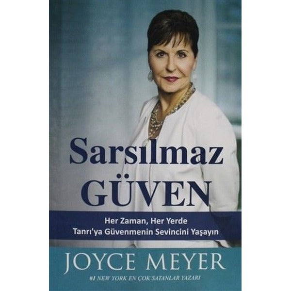 Sarsılmaz Güven | GDK Yayınları (Ciltsiz)