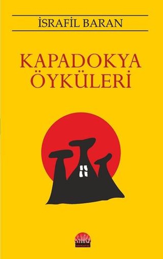 Kapadokya Öyküleri | Kent Kardeş (Ciltsiz)