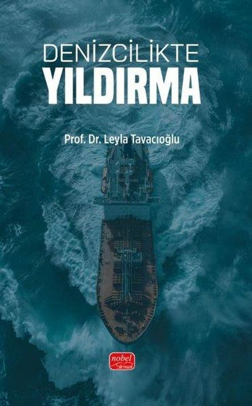 Denizcilikte Yıldırma | Nobel Bilimsel Eserler (İnce Kapak)