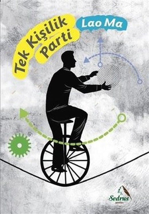 Tek Kişilik Parti | Sedrus Yayınları
