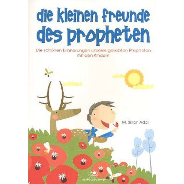 Die Kleinen Freunde Des Propheten | Uğurböceği