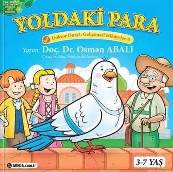 Yoldaki Para-Doktor Onaylı Gelişimsel Hikayeler 5 | Adeda