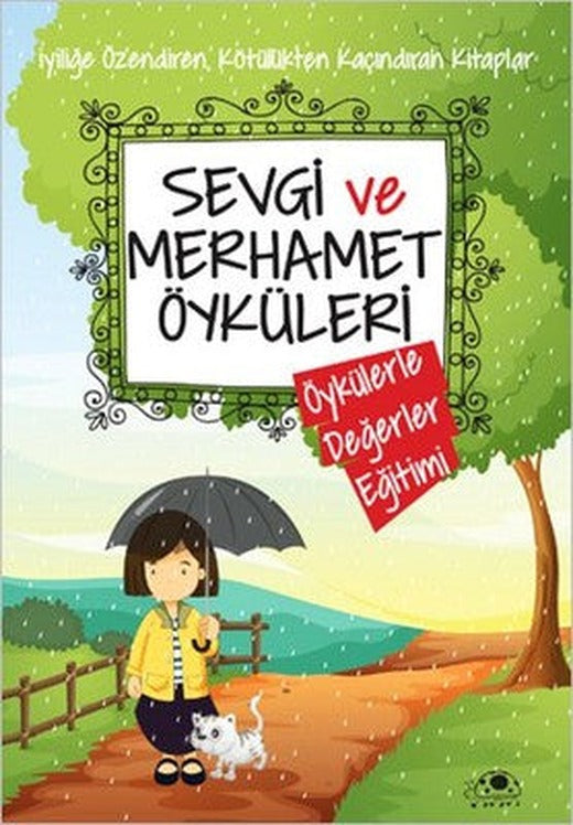 Sevgi ve Merhamet Öyküleri | Uğurböceği