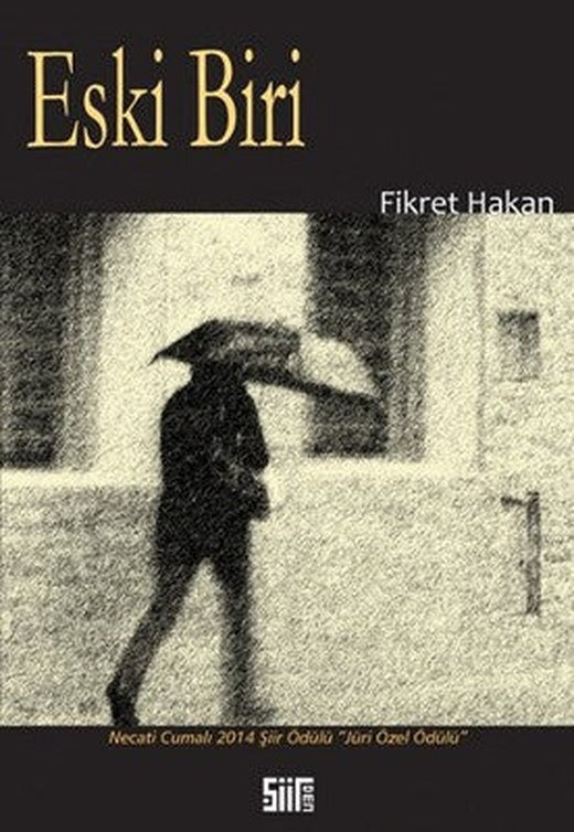 Eski Biri | Şiirden Yayınları