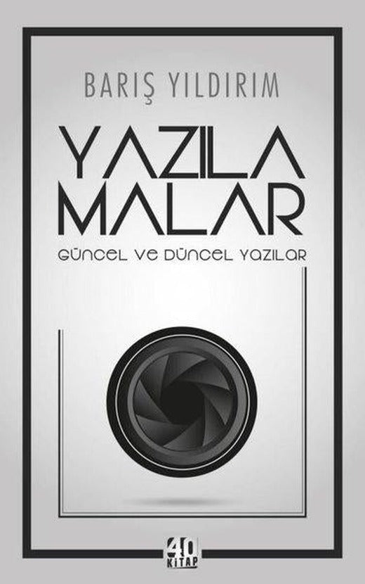Yazılamalar: Güncel ve Düncel Yazılar | 40 Kitap (e-Kitap)