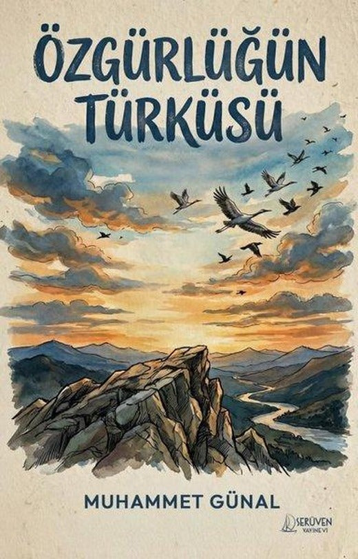 Özgürlüğün Türküsü | Serüven Yayınevi (İnce Kapak)