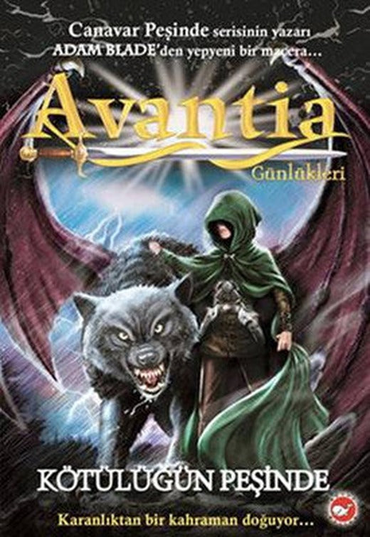 Avantia Günlükleri (2.Kitap) | Beyaz Balina Yayınları