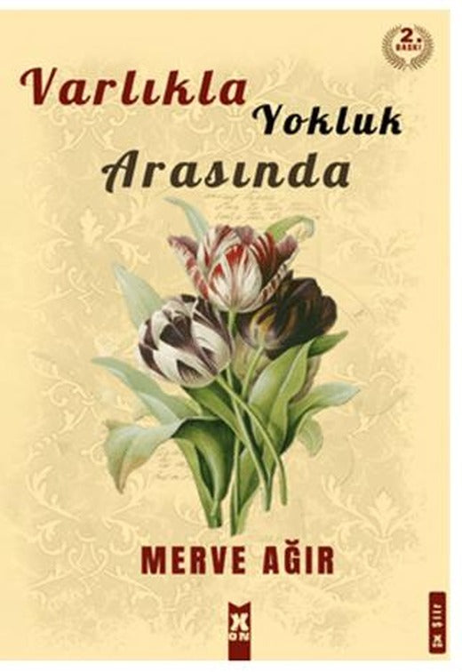 Varlıkla Yokluk Arasında | X10 Kitap (Ciltsiz)