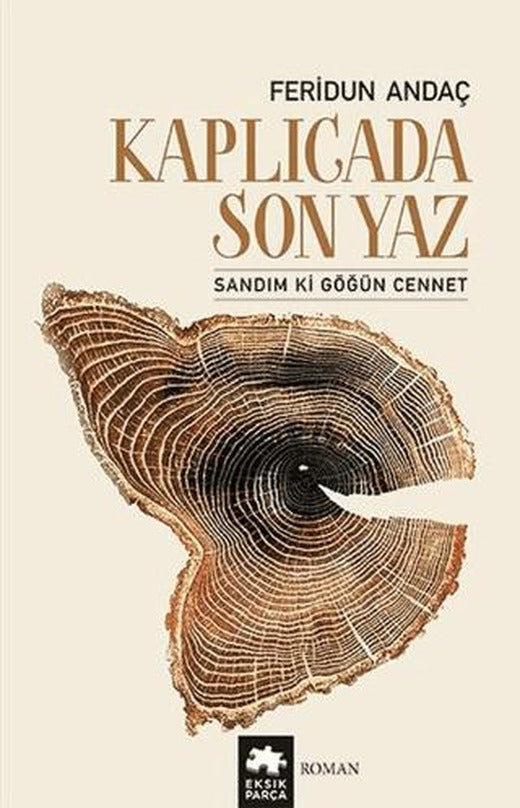 Kaplıcada Son Yaz | Eksik Parça Yayınları (Ciltsiz)