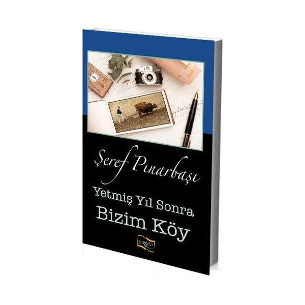 Yetmiş Yıl Sonra Bizim Köy | Payda Yayıncılık (Ciltsiz)