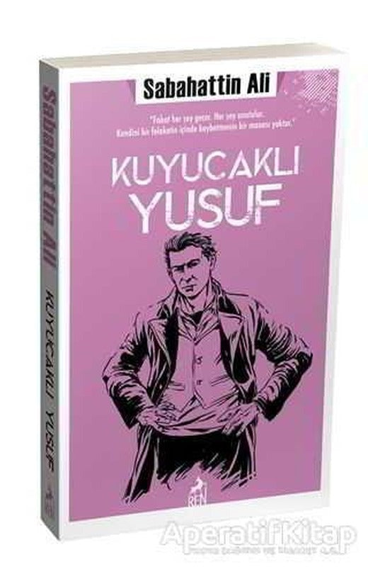 Kuyucaklı Yusuf - Sabahattin Ali - Ren Kitap