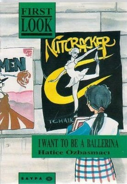 I Want to be a Ballerina | Saypa Yayın Dağıtım