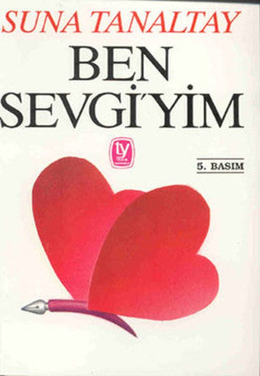 Ben Sevgiyim | Tekin Yayınevi