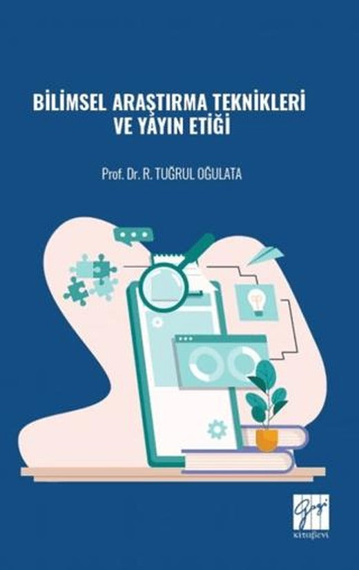 Bilimsel Araştırma Teknikleri ve Yayın Etiği