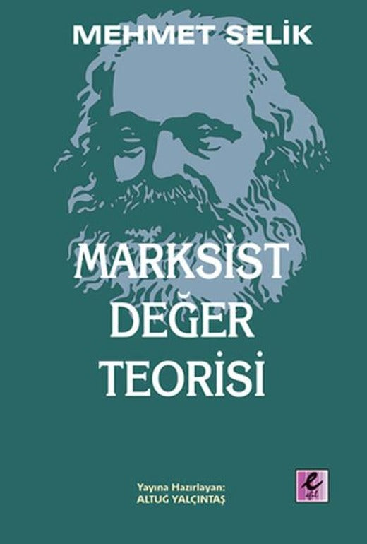 Marksist Değer Teorisi | Efil Yayınevi Yayınları (İnce Kapak)