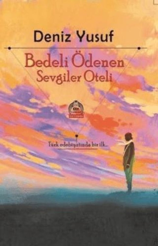 Bedeli Ödenen Sevgiler Oteli | Kurgu Kültür Merkezi (Ciltsiz)