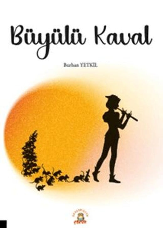 Büyülü Kaval | Akademisyen Kitabevi (Ciltsiz)