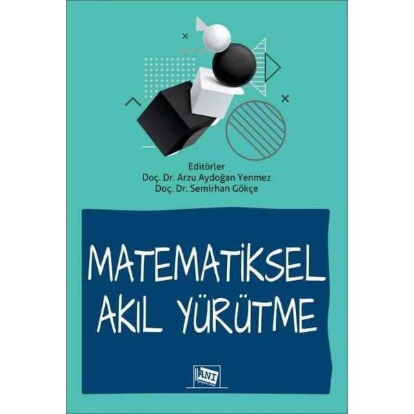 Matematiksel Akıl Yürütme | Anı Yayıncılık (Ciltsiz)