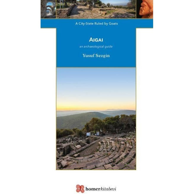 Aigai / A City - State Ruled by Goats