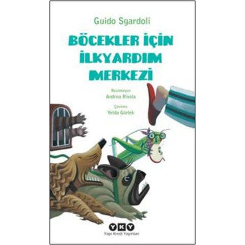 Böcekler İçin İlkyardım Merkezi | Yapı Kredi Yayınları