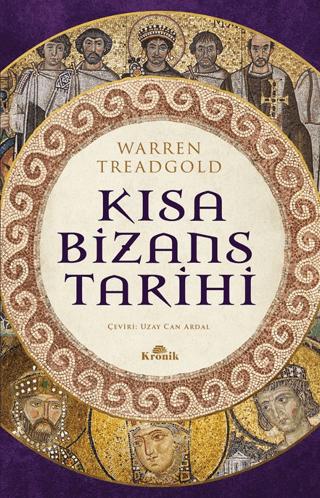 Kısa Bizans Tarihi | Kronik Kitap (Ciltsiz) - Resim 1