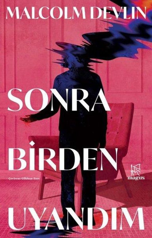 Sonra Birden Uyandım | Magus Kitap (İnce Kapak)
