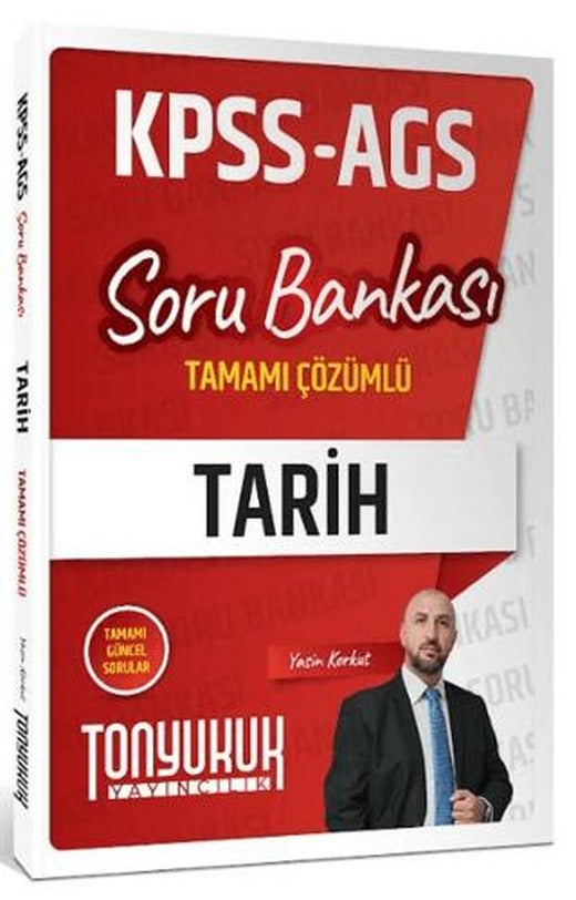 KPSS AGS Tarih Tamamı Çözümlü Soru Bankası | Tonyukuk Yayıncılık (Ciltsiz)