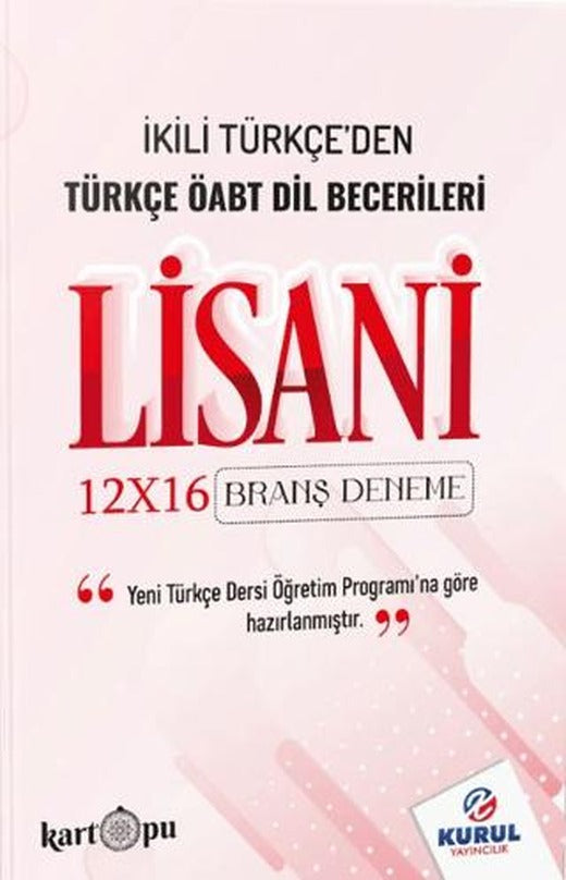 2025 Türkçe ÖABT Lisani Dil Becerileri 12x16 Branş Denemeleri